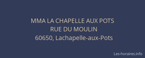 MMA LA CHAPELLE AUX POTS