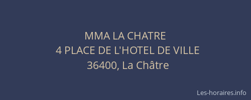 MMA LA CHATRE