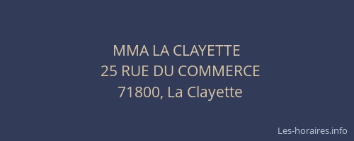 MMA LA CLAYETTE