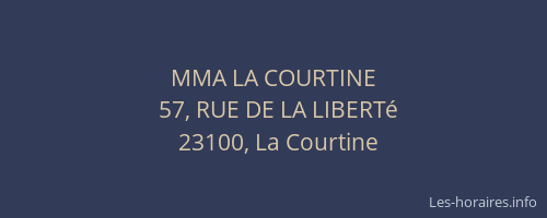 MMA LA COURTINE
