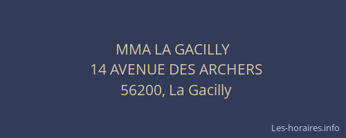 MMA LA GACILLY