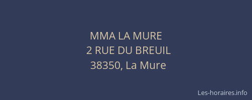 MMA LA MURE