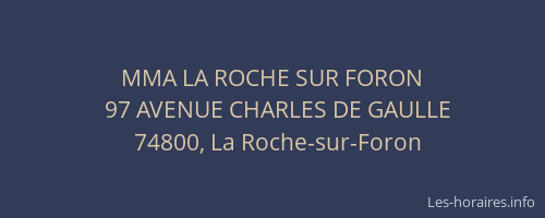 MMA LA ROCHE SUR FORON