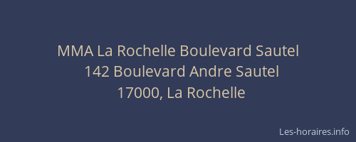 MMA La Rochelle Boulevard Sautel