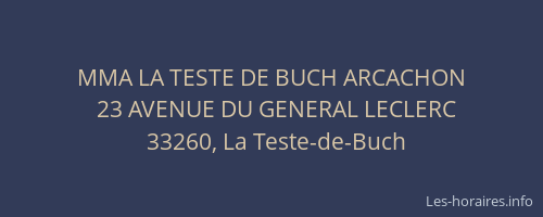 MMA LA TESTE DE BUCH ARCACHON