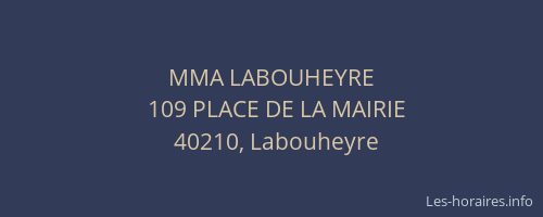 MMA LABOUHEYRE