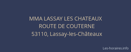 MMA LASSAY LES CHATEAUX