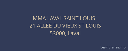 MMA LAVAL SAINT LOUIS