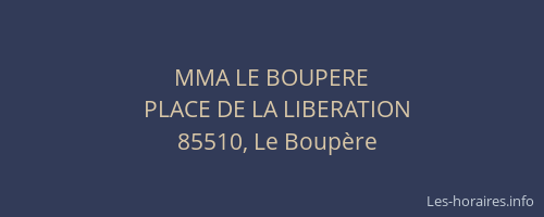 MMA LE BOUPERE