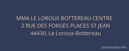 MMA LE LOROUX BOTTEREAU CENTRE