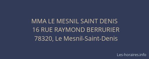 MMA LE MESNIL SAINT DENIS