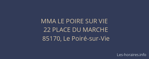 MMA LE POIRE SUR VIE