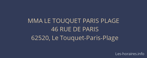 MMA LE TOUQUET PARIS PLAGE