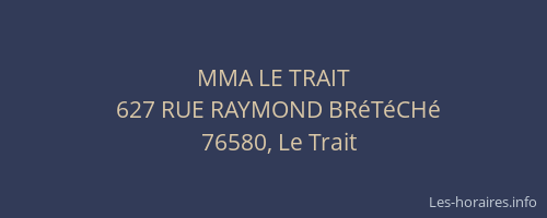 MMA LE TRAIT