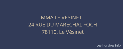 MMA LE VESINET