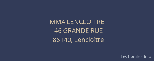 MMA LENCLOITRE