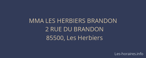 MMA LES HERBIERS BRANDON