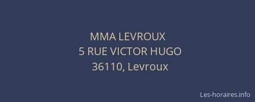 MMA LEVROUX