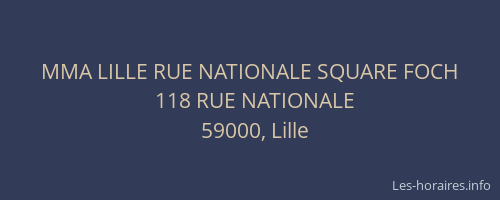 MMA LILLE RUE NATIONALE SQUARE FOCH