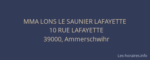 MMA LONS LE SAUNIER LAFAYETTE