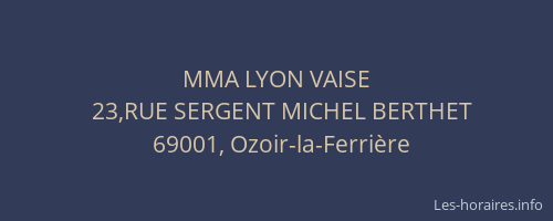 MMA LYON VAISE