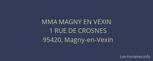 MMA MAGNY EN VEXIN