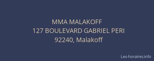 MMA MALAKOFF