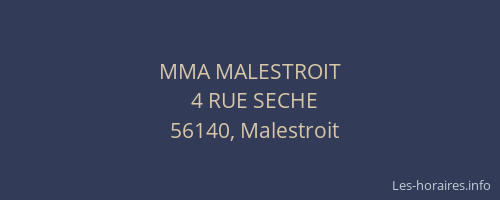 MMA MALESTROIT