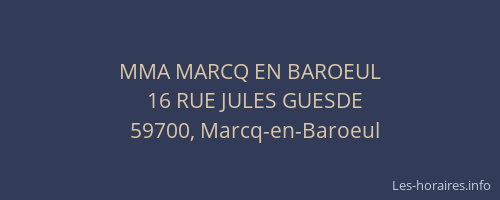 MMA MARCQ EN BAROEUL