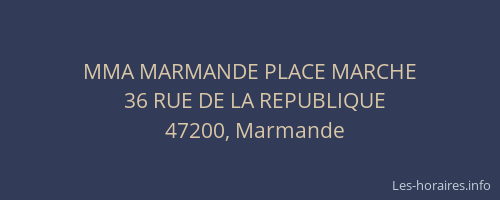 MMA MARMANDE PLACE MARCHE