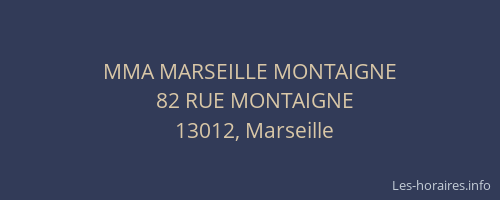 MMA MARSEILLE MONTAIGNE