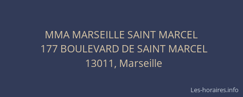 MMA MARSEILLE SAINT MARCEL