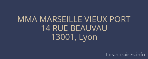 MMA MARSEILLE VIEUX PORT