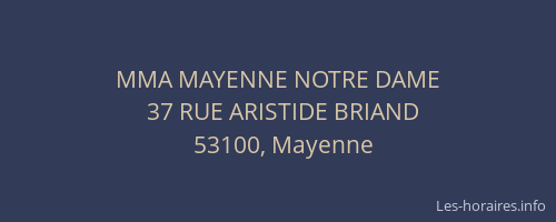 MMA MAYENNE NOTRE DAME