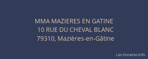 MMA MAZIERES EN GATINE