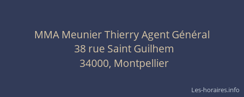 MMA Meunier Thierry Agent Général