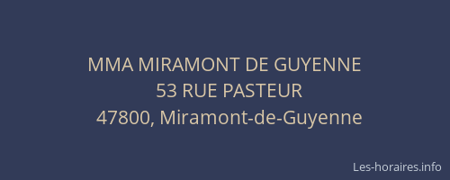 MMA MIRAMONT DE GUYENNE