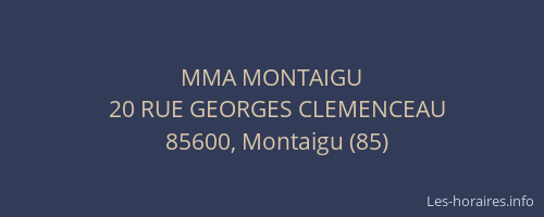 MMA MONTAIGU