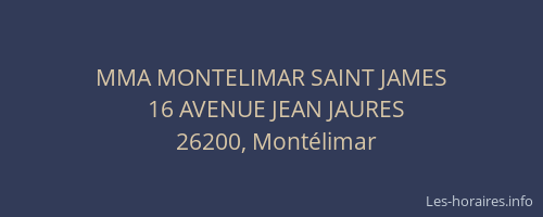 MMA MONTELIMAR SAINT JAMES