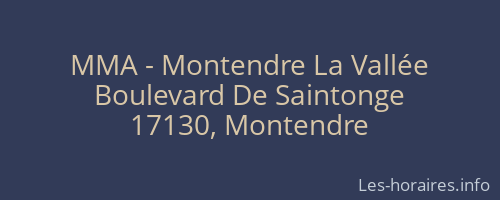 MMA - Montendre La Vallée