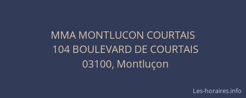 MMA MONTLUCON COURTAIS