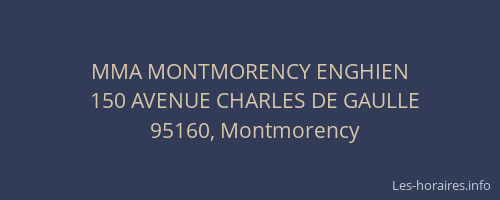 MMA MONTMORENCY ENGHIEN