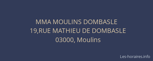 MMA MOULINS DOMBASLE