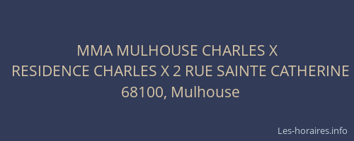 MMA MULHOUSE CHARLES X
