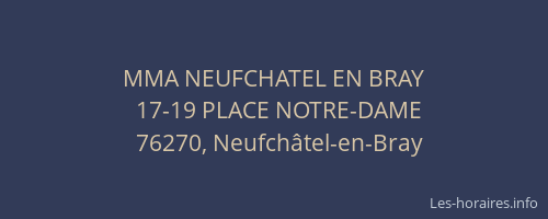 MMA NEUFCHATEL EN BRAY