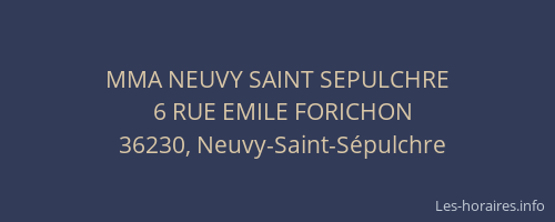 MMA NEUVY SAINT SEPULCHRE