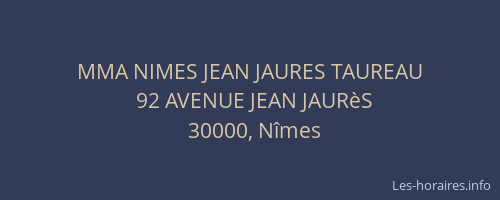 MMA NIMES JEAN JAURES TAUREAU