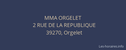 MMA ORGELET