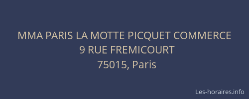 MMA PARIS LA MOTTE PICQUET COMMERCE