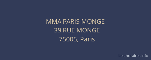 MMA PARIS MONGE